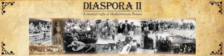 Diaspora II – A Musical Evening of Mediterranean Passion